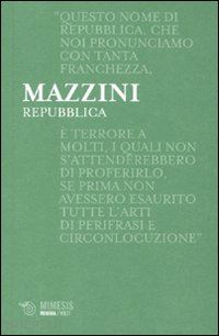 mazzini giuseppe - repubblica