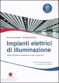 cataliotti vincenzo-morana giuseppe - impianti elettrici di illuminazione