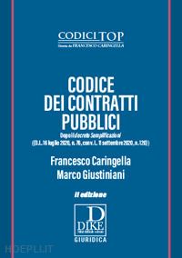 caringella francesco; giustiniani marco - codice dei contratti pubblici