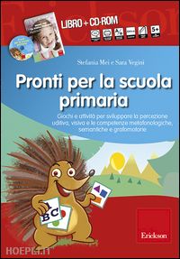 Pronti Per La Scuola Primaria (Libro+Cd Rom) - Mei Stefania