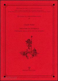 paolini claudio - souvenir de florence. l'immagine della città nell'ottocento
