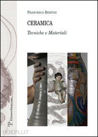 Libri di Ceramica in Tecniche artistiche 