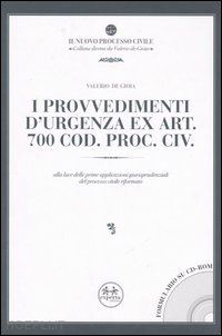 de gioia valerio - i provvedimenti d'urgenza ex art. 700 cod. proc. civ.