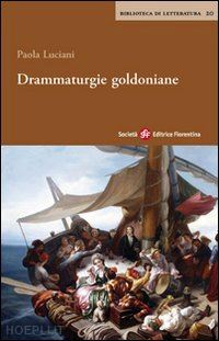 luciani paola - drammaturgie goldoniane