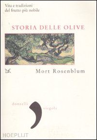 ronsenblum mort - storia delle olive