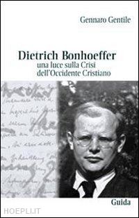 gentile gennaro - dietrich bonhoeffer