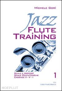 gori michele - jazz flute training. vol. 1