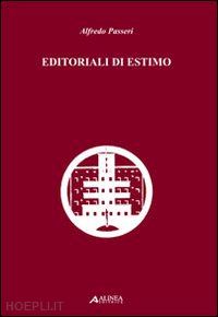 passeri alfredo - editoriali di estimo