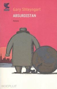 shteyngart gary - absurdistan