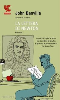 banville john - la lettera di newton