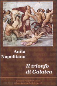 napolitano anita - il trionfo di galatea