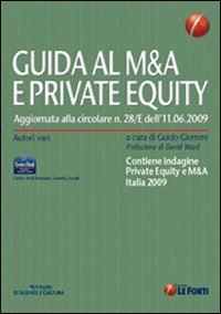 giommi guido (curatore) - guida al m&a e private equity
