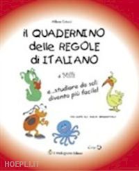catucci milena - il quadernino delle regole di italiano