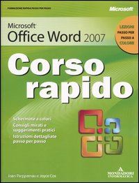 preppernau joan; cox joyce - microsoft office word 2007 corso rapido