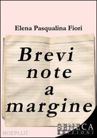 fiori elena p. - brevi note a margine