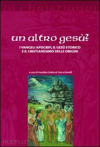 guida annalisa-norelli enrico - un altro gesu'?