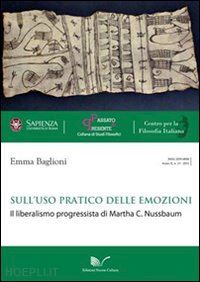 baglioni emma - sull'uso pratico delle emozioni. il liberalismo progressista di martha c. nussba