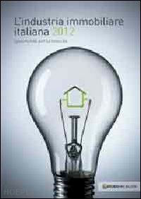 federimmobiliare (curatore) - industria immobiliare italiana - 2012