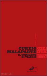 malaparte curzio - il compagno di viaggio