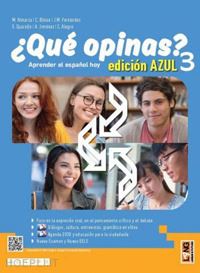 almarza duran mabel; bloise carmen; fernandez juan manuel; quarello serenella; j - ¿que opinas? aprender el espanol hoy. edic. azul. con taller dele b1-b2. per le