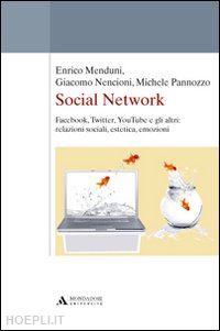 menduni enrico; nencioni giacomo; pannozzo michele - social network