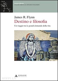 flynn james d. - destino e filosofia