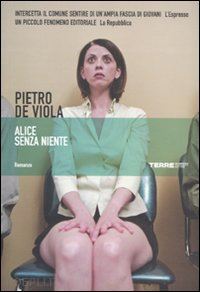 de viola pietro - alice senza niente