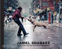 shabazz jamel - sights in the city: new york street photographs by jamel shabazz