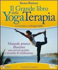 rittiner remo - il grande libro della yoga-terapia