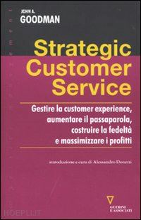 goodman john a. - strategic customer service