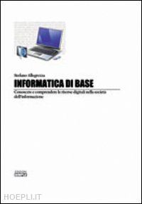 allegrezza stefano - informatica di base