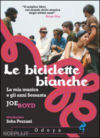 boyd joe - le biciclette bianche