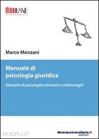 monzani marco - manuale di psicologia giuridica