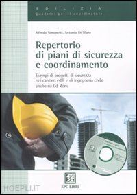 simonetti alfredo; di muro antonio - repertorio di piani di sicurezza e coordinamento