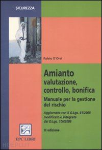 d'orsi fulvio - amianto: valutazione, controllo, bonifica