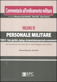 bassetta fausto; poli vito - commentario all'ordinamento militare