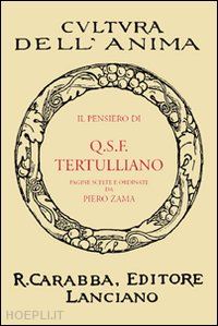 tertulliano quinto s. - il pensiero di q.s.f. tertulliano