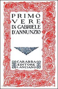 d'annunzio gabriele - primo vere