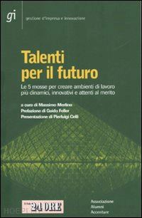 merlino massimo - talenti per il futuro