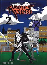 ferrigno francesco - raven's revenge. vol. 2