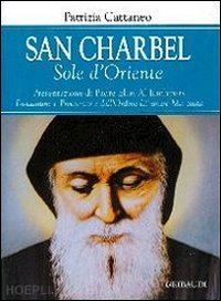 cattaneo patrizia - san charbel. sole d'oriente