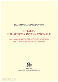 lefebvre d'ovidio francesco - italia e il sistema internazionale