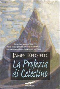 redfield james - la profezia di celestino