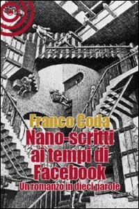 coda franco - nano-scritti ai tempi di facebook