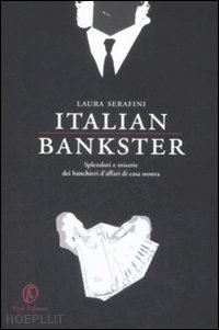 serafini laura - italian bankster
