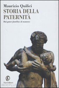 quilici maurizio - storia della paternita'