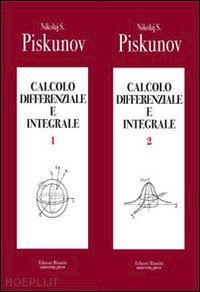piskunov nikolaj s. - calcolo differenziale e integrale