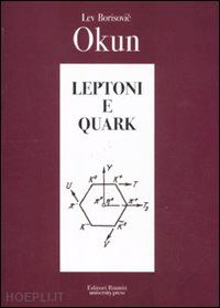 okun lev borisovic - leptoni e quark