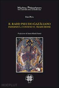 peta ines - il radd pseudo-gazaliano. paternità, contenuti, traduzioni