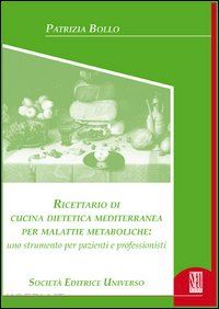 bollo patrizia - ricettario di cucina dietetica mediterranea